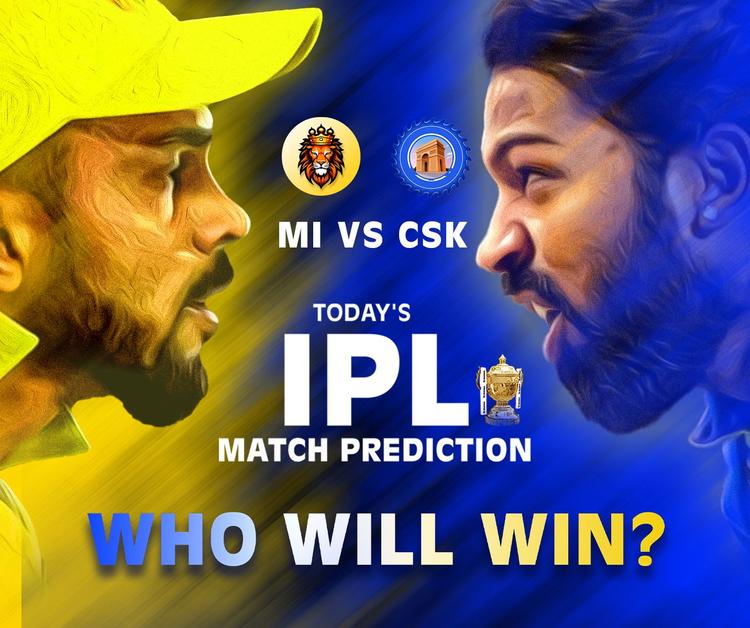 Today's IPL Match Prediction MI vs CSK – Who Will Win?